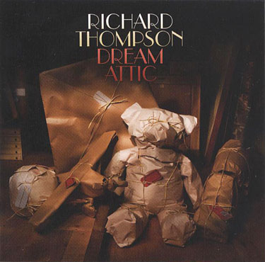 Richard Thompson – Dream Attic